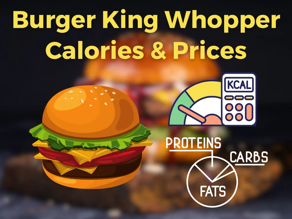 Calories in a Burger King Whopper